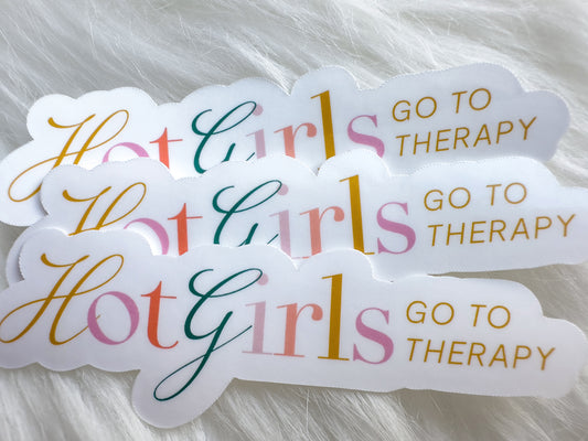 Hot Girls Go to Therapy Sticker