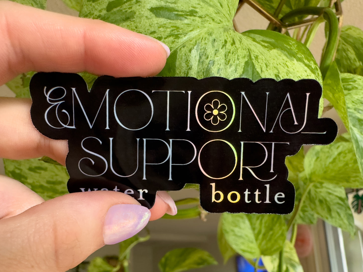 Emotional Support Water Bottle Sticker