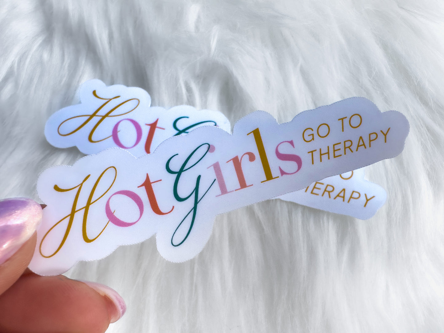 Hot Girls Go to Therapy Sticker