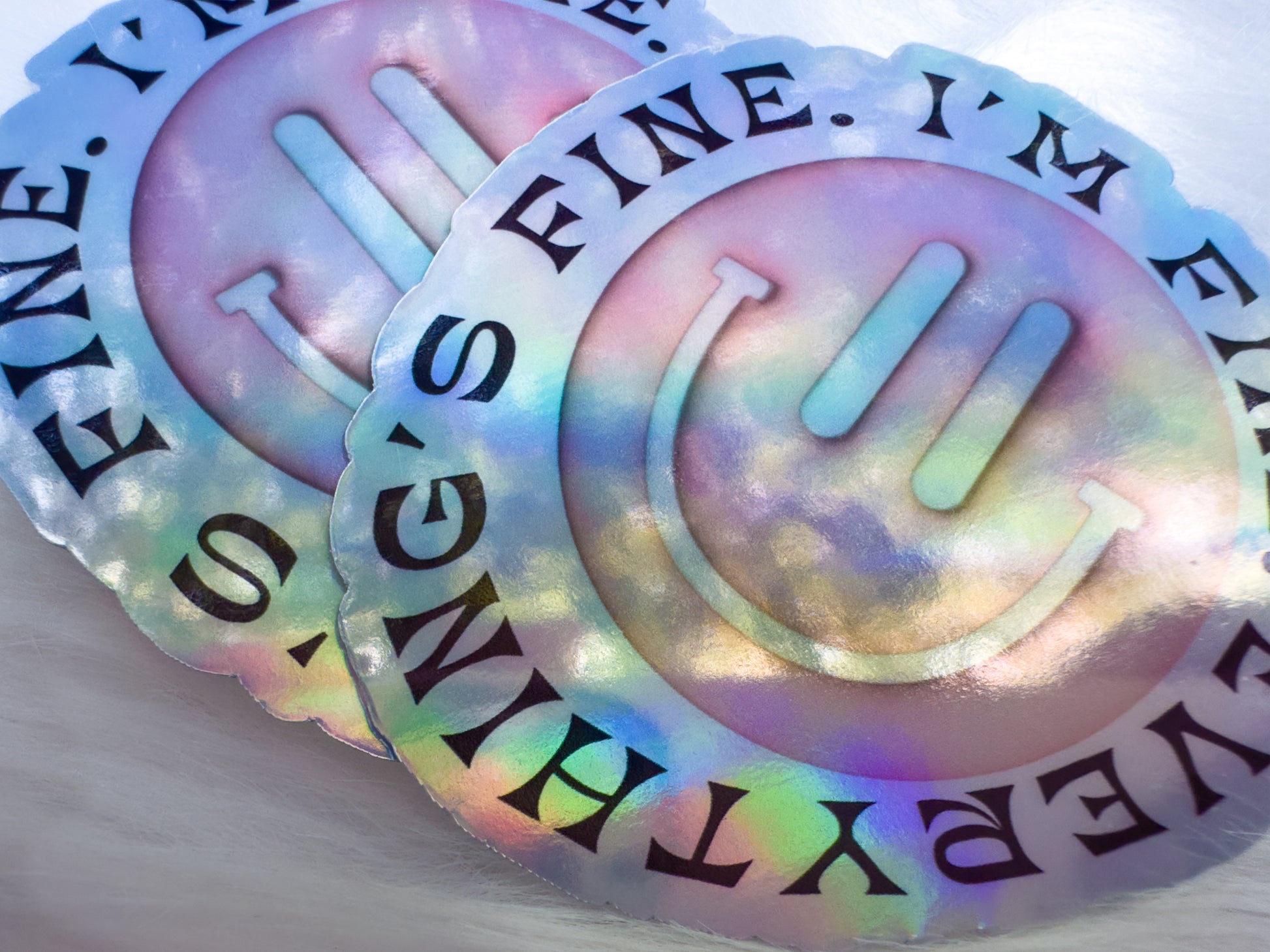 Holographic Waterproof Im Fine Smiley Sticker