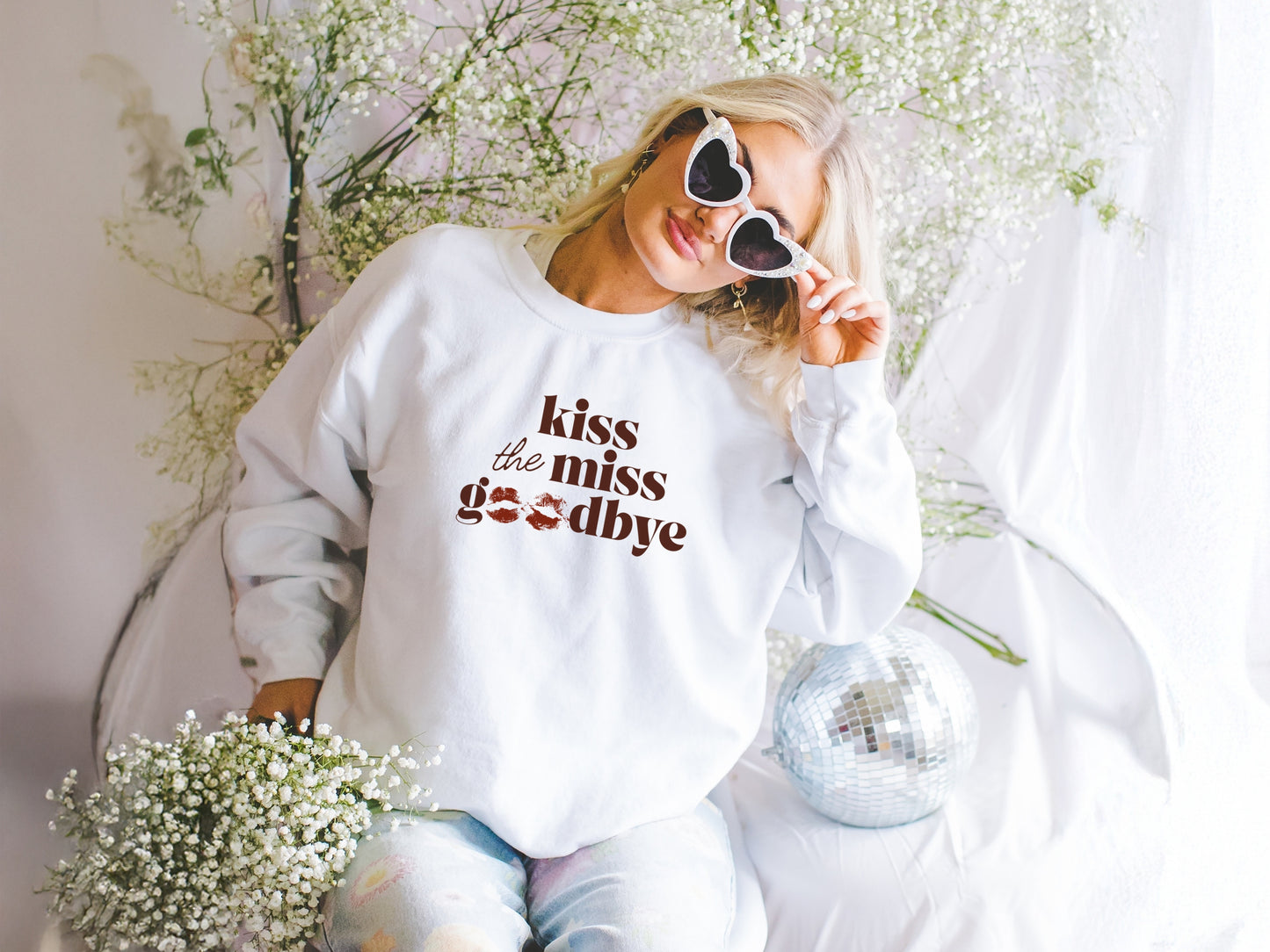 Kiss the Miss Goodbye Crewneck