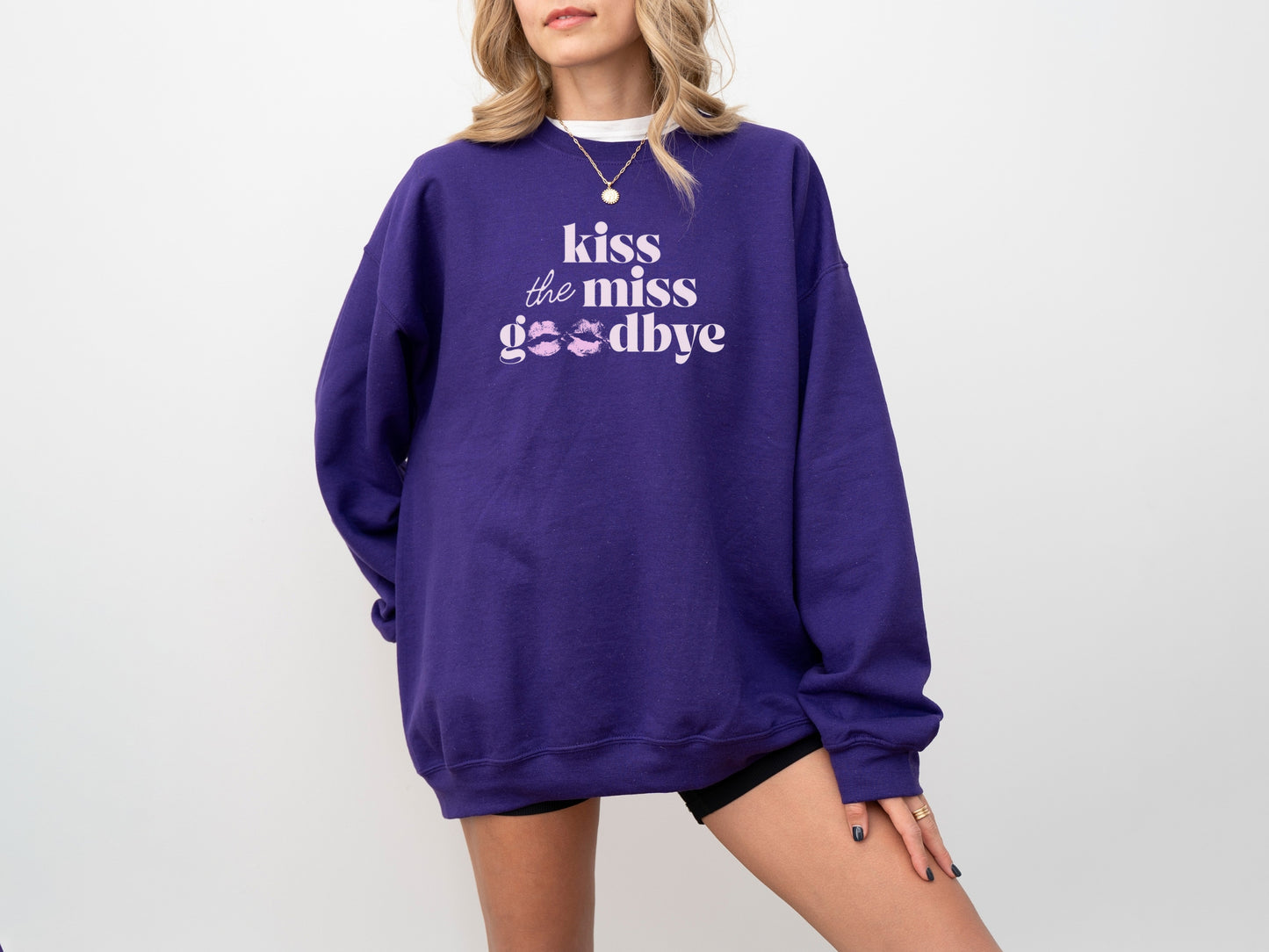 Kiss the Miss Goodbye Crewneck