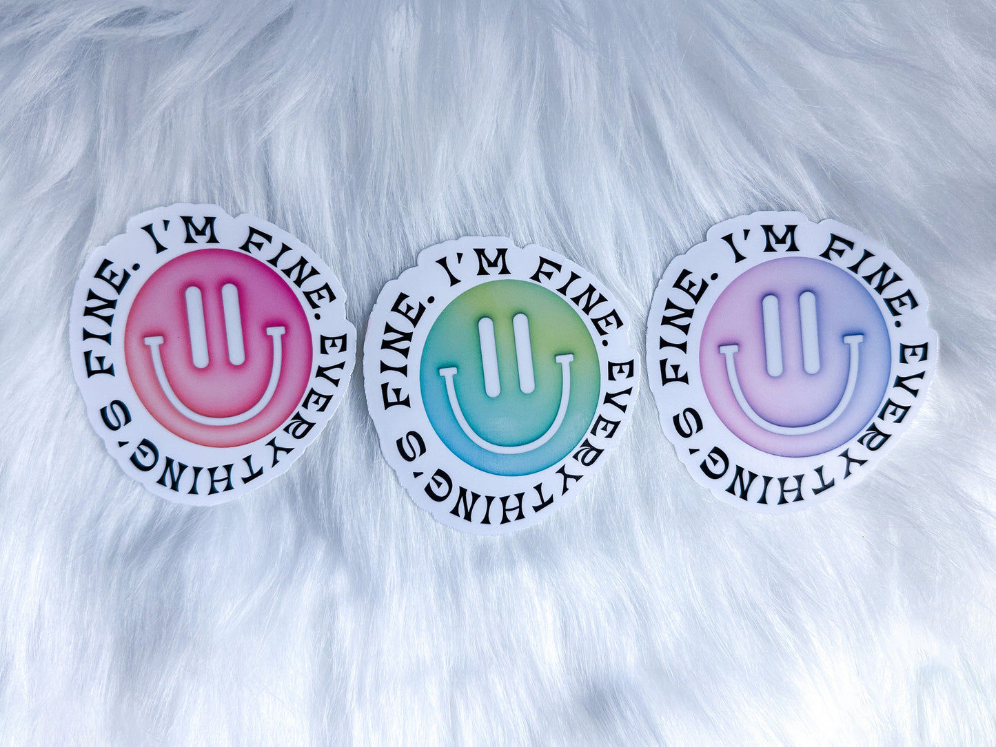 I'm Fine Everything's Fine Smiley Stickers Multicolor