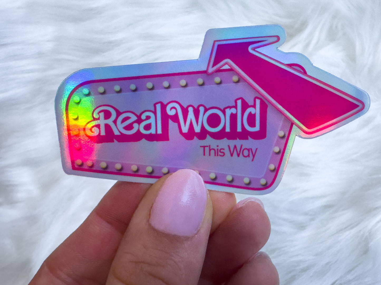 Real World This Way Sticker