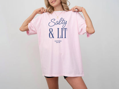 Salty & Lit T-Shirt – Stay Bold, Stay Bright ✨